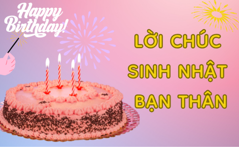 Cach ca nhan hoa stt chuc mung sinh nhat ban than ngan gon y nghia